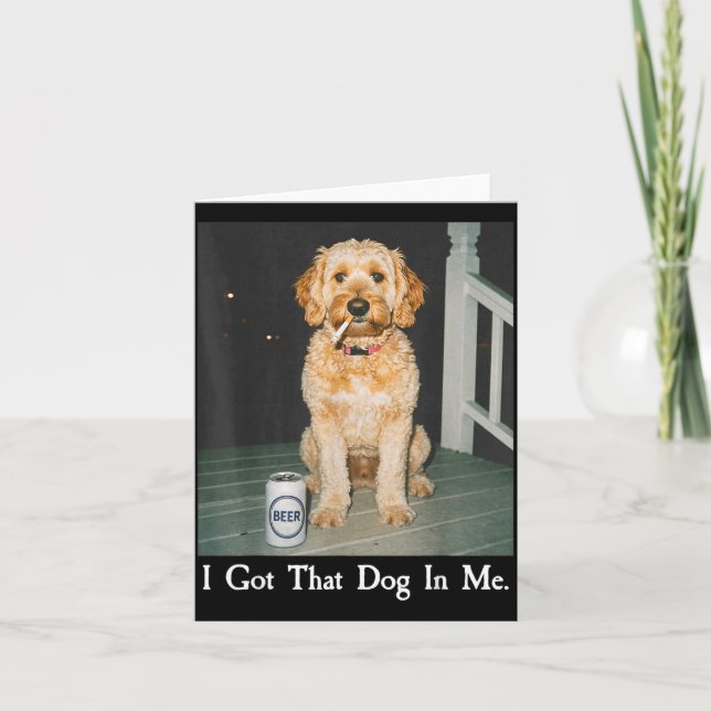 Carte I Got That Dog In Me Funny Golden Doodle Smoking B (Devant)