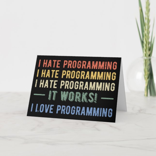 Carte I Hate Programmation - Drôle Programmeur I (Devant)