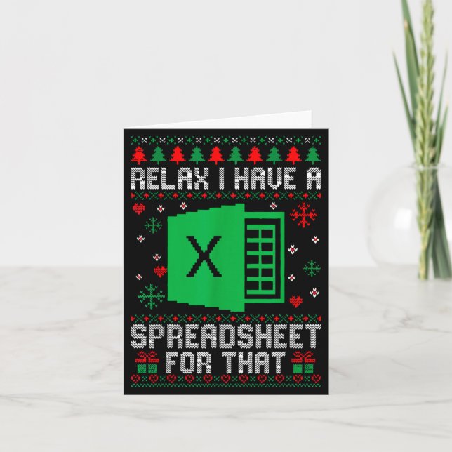 Carte I Have A Spreadsheet For That Christmas Ugly Sweat (Devant)