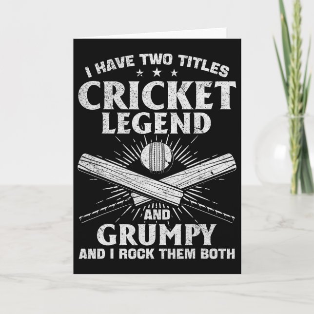 Carte I Have Two Titles Cricket Legend And Grumpy - Cric (Devant)