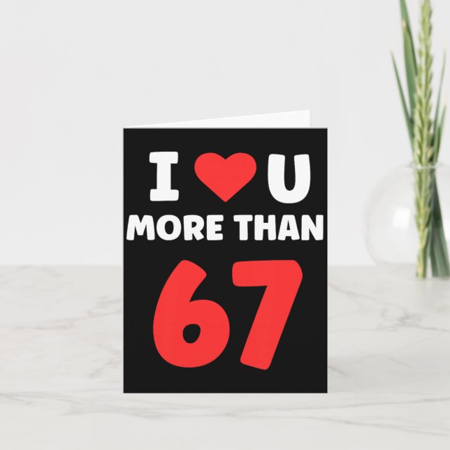 Carte I Heart U More Than 67 Valentines 67 Meme Premium  (Devant)