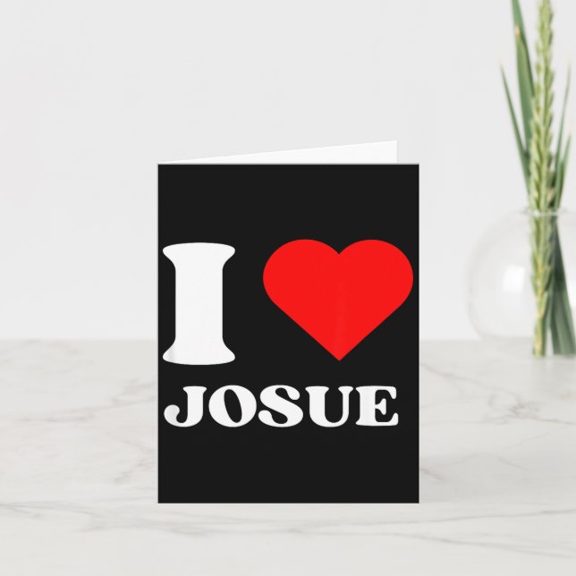 Carte I Love Josue I Heart Josue Name Y2k Valentines Day (Devant)