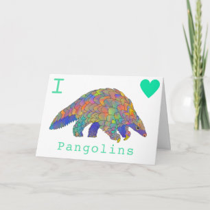 Carte I Love Pangolins aquarelle slogan