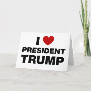 Carte I Love Président Trump Heart