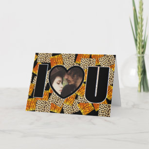 Carte I Love You Custom Photos Leopard and Tiger Print