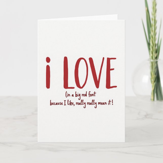 Carte I Really Mean It Love Card (Devant)