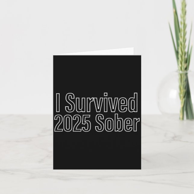 Carte I Survived 2025 Sober Recovery Design  (Devant)