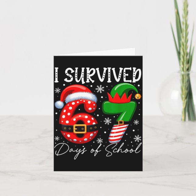 Carte I Survived 67 Day Of School Funny 67 Xmas Santa El (Devant)