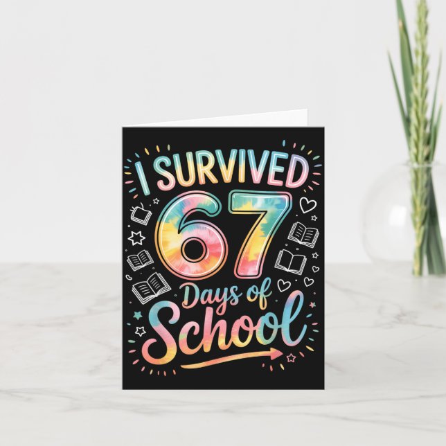 Carte I Survived 67 Days Of School Celebration  (Devant)