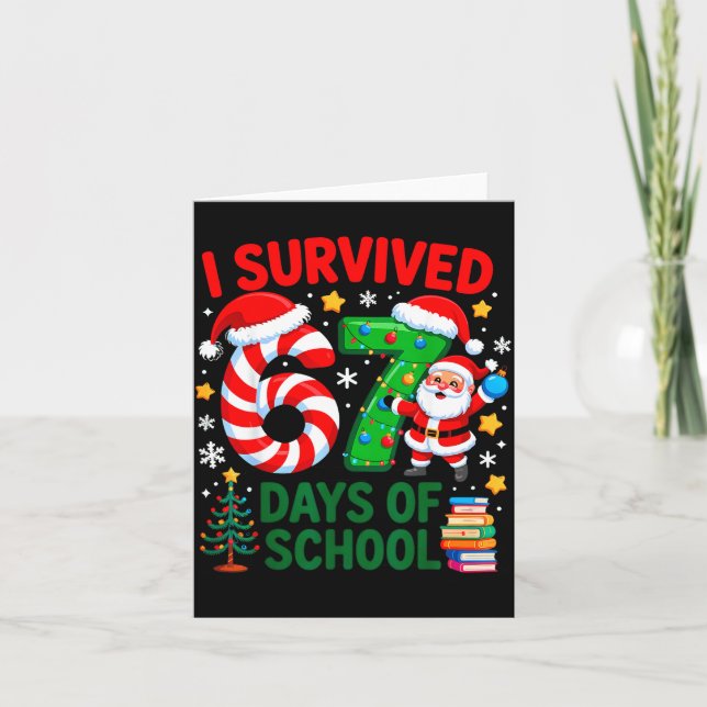 Carte I Survived 67 Days Of School Christmas Candy Cane  (Devant)