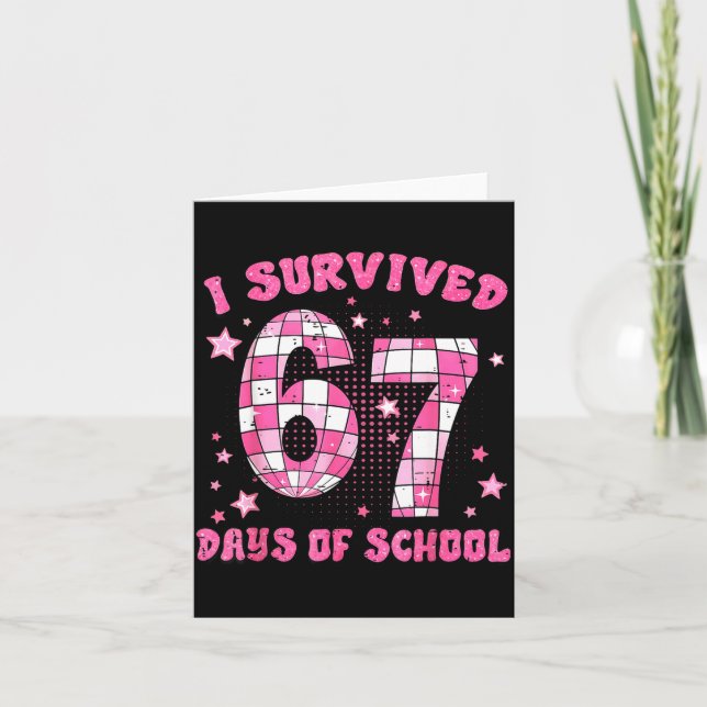 Carte I Survived 67 Days Of School Cute Teacher Six Seve (Devant)
