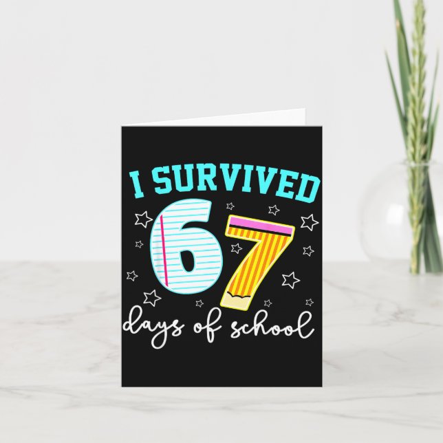 Carte I Survived 67 Days Of School Funny Meme Teacher St (Devant)