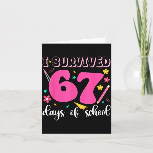 Carte I Survived 67 Days Of School Funny Meme Teacher St (Devant)