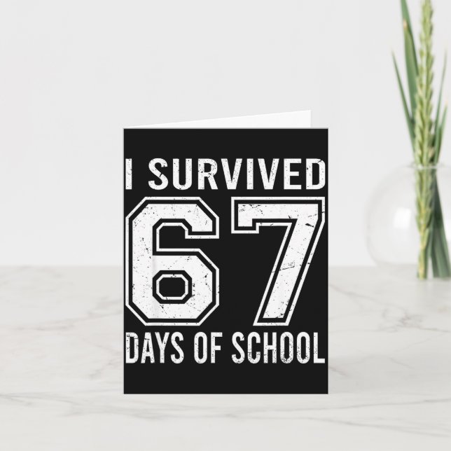 Carte I Survived 67 Days Of School Funny Meme Teacher St (Devant)