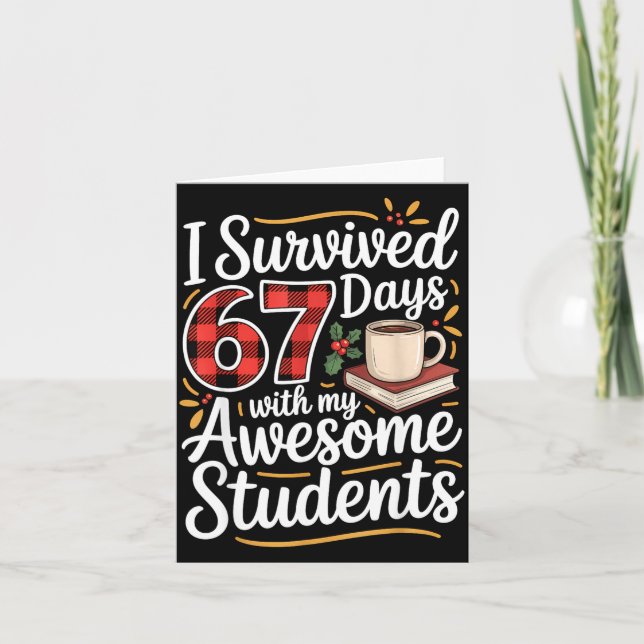 Carte I Survived 67 Days With My Awesome Student Teacher (Devant)