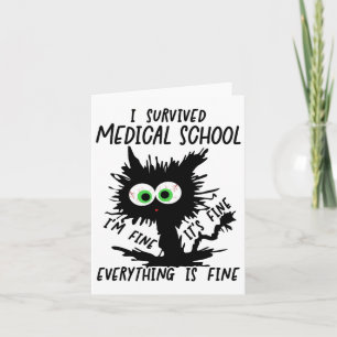 Carte I Survived Med School Graduation 2025