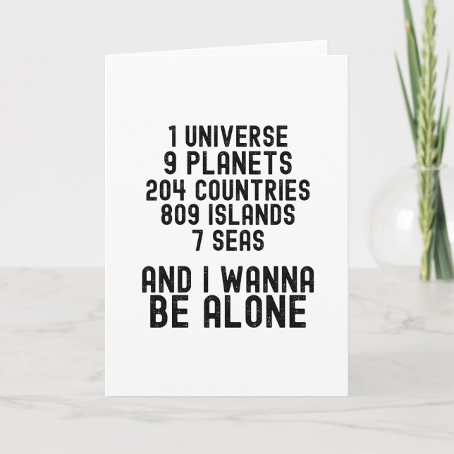 Carte I Wanna Be Alone - Funny Introvert (Devant)