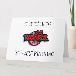 CARTE IL EST TEMPS DE ***RETIRE***-LE "ROCK AND ROLL"