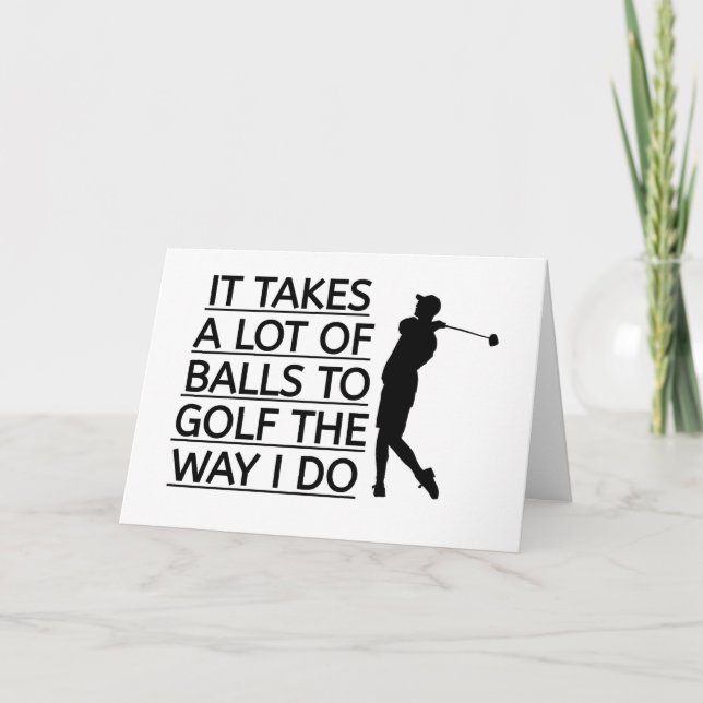 CARTE IL ME FAUT BEAUCOUP DE BALLES POUR GOLF COMME JE L (Devant)
