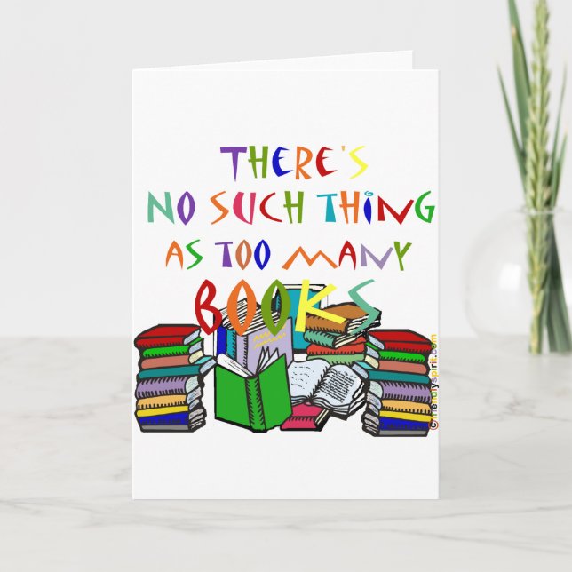 Carte Il n'y a rien de tel que trop de livres ! (Devant)