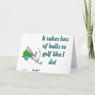 Carte Il prend beaucoup de boules pour jouer au golf