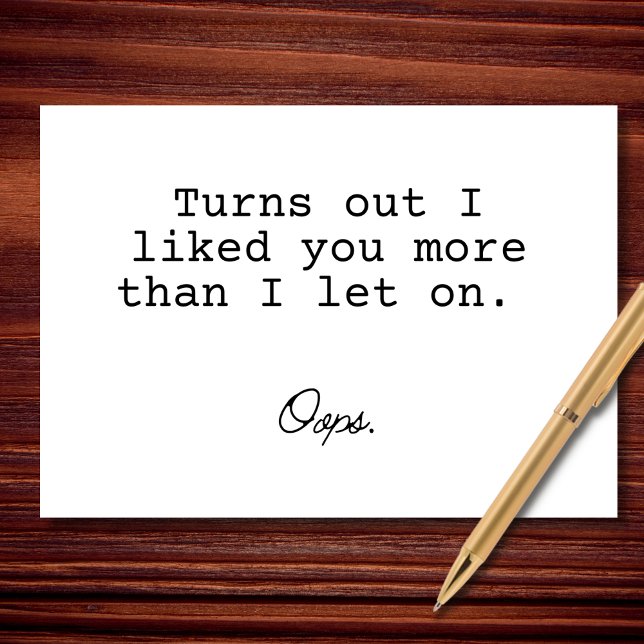 Carte Il S'Avère Que Je T'Aimais Plus Que Je N'Ai Laissé (Créateur téléchargé)