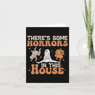 Carte Il y a des horreurs dans cette maison Halloween Pu