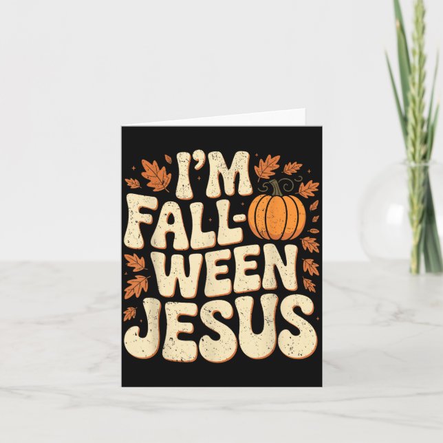 Carte I'm Fall-o-ween Jesus Halloween Christian Groovy P (Devant)