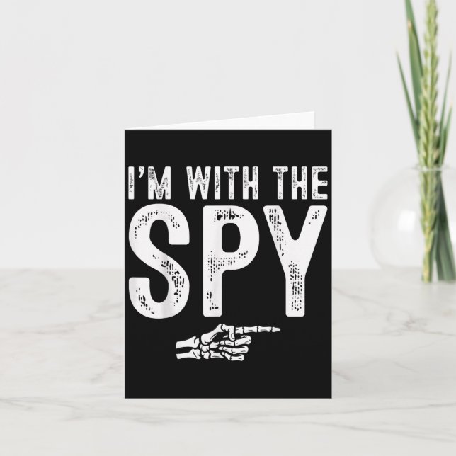 Carte I'm With The Spy Easy Costume Halloween Couples Ma (Devant)