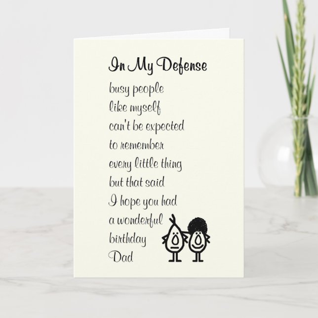 Carte In My Defense - drôle Poème d'anniversaire heureux (Devant)