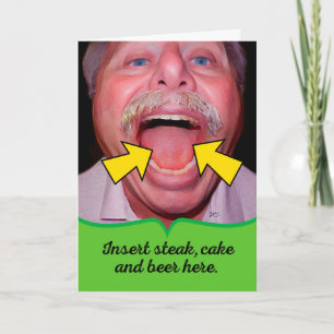 Carte Insérez Steak, Cake et Bière ici Anniversaire pour