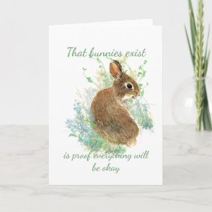 Carte Inspiration Tout sera OK Citation Bunny
