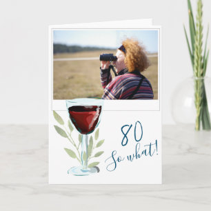 Carte Inspirational Red Wine 80th Birthday Photo