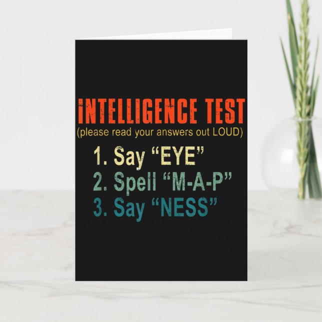 Carte Intelligence Test Adult Humor Funny Sarcasm Graphi (Devant)