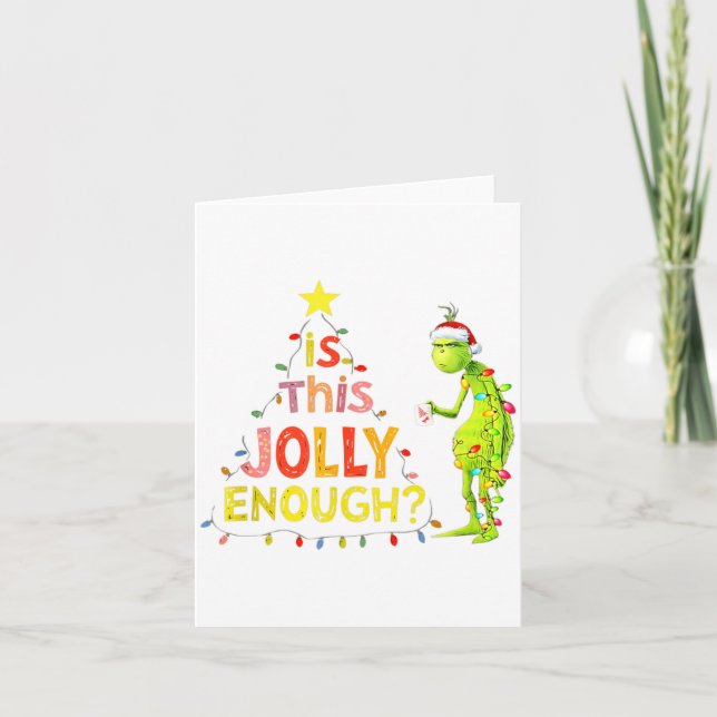 Carte Is This Jolly Enough Green Funny Merry Christmas T (Devant)