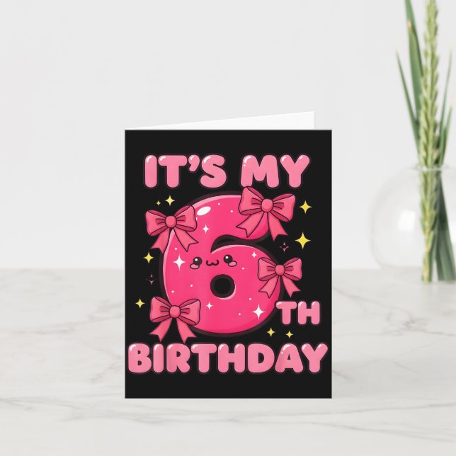 Carte It's My 6th Birthday Coquette Bow Girl Cute 6 Year (Devant)