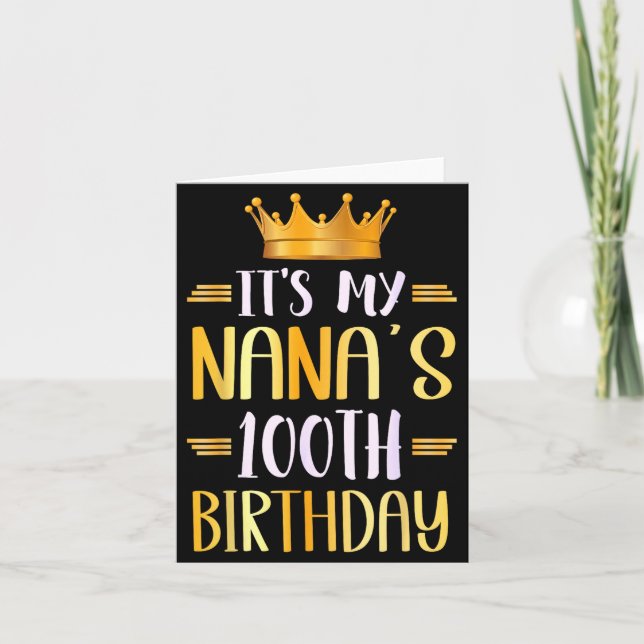 Carte It's My Nana's 100th Birthday Happy 100 Years Old  (Devant)