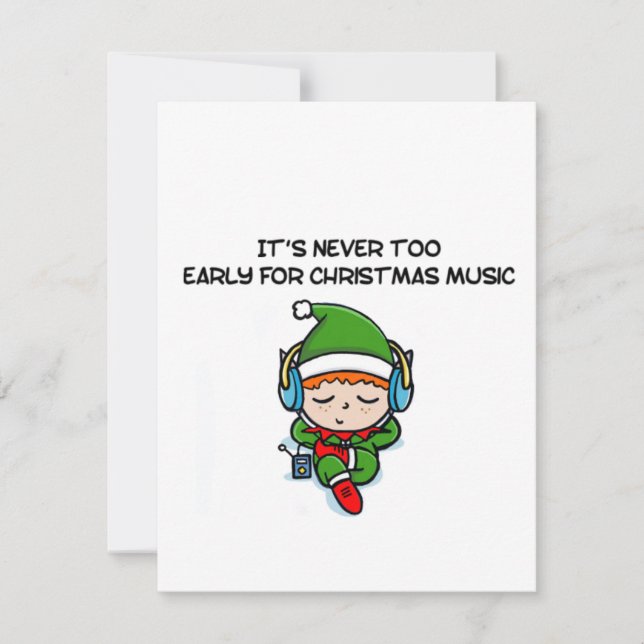 Carte It's never to early for christmas music (Devant)