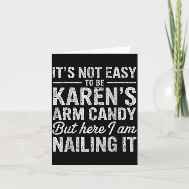 Carte It's-not-easy To Be Karen's Arm Candy Funny Couple (Devant)