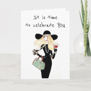 CARTE IT'S TIME TO **CELEBRATE YOU** BIRTHDAY 