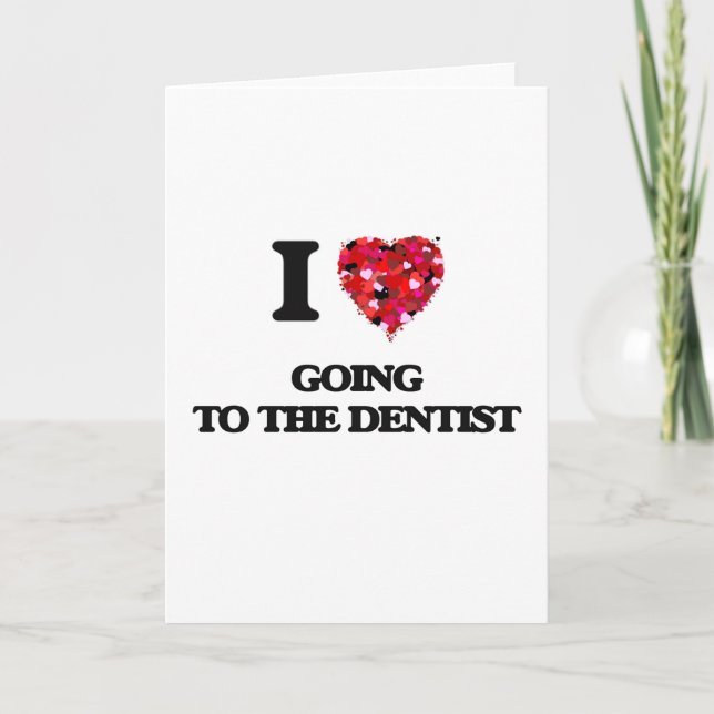 Carte J'adore Aller Chez Le Dentiste (Devant)