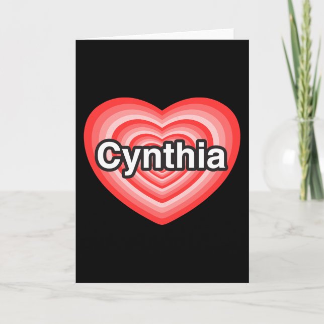 Carte J'adore Cynthia. Je t'aime Cynthia. Cœur (Devant)