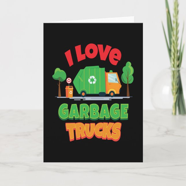 Carte J'adore les camions-poubelles enfants garçons fill (Devant)
