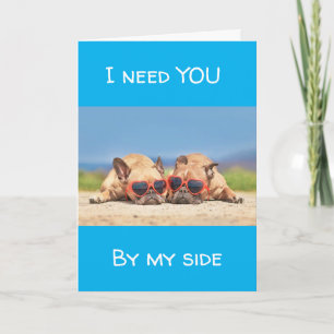 CARTE **J'AI BESOIN DE VOUS À MES CÔTÉS** PRESCIOUS PUGS