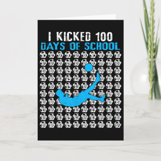 Carte J'ai botté 100 jours de soccer à l'école 100e jour