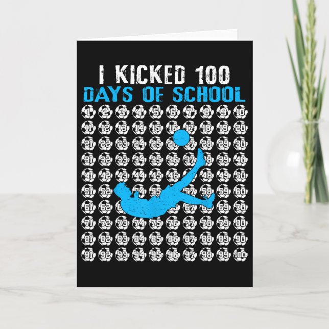 Carte J'ai botté 100 jours d'école Soccer 100e jour d'éc (Devant)