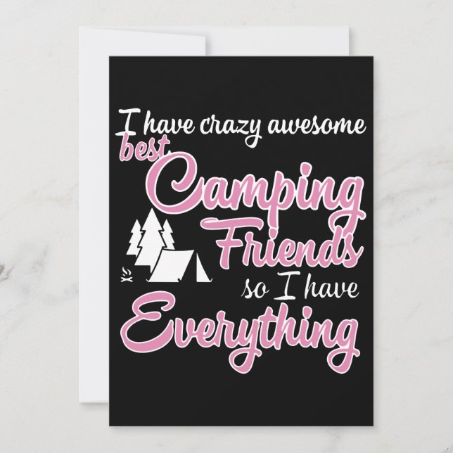Carte J'ai des meilleurs amis de camping fous donc j'ai (Devant)