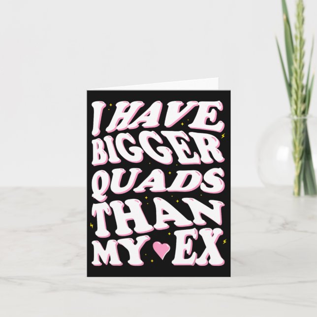 Carte J'Ai Des Quads Plus Gros Que Mon Ex (Devant)