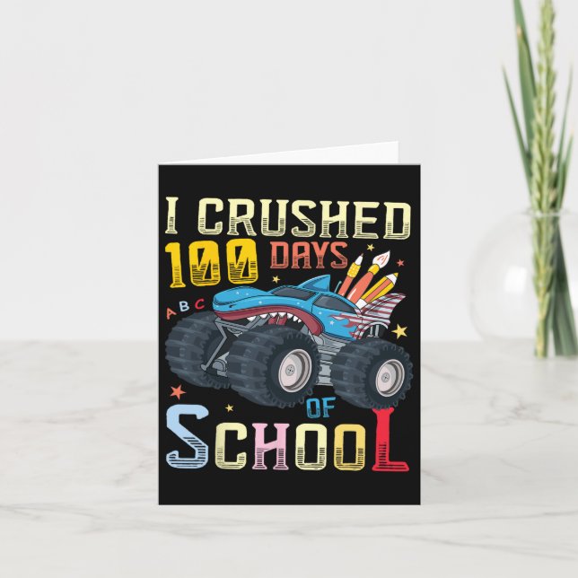 Carte J'Ai Écrasé 100 Jours De Camion Monster De L'École (Devant)