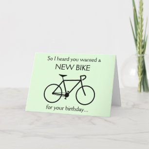 Carte J'ai entendu que tu voulais un NOUVEAU VÉLO pour t